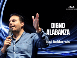 Digno - Isai Belderrain  Alabanza
