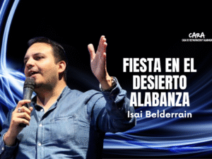 Fiesta en el Desierto - Alabanza