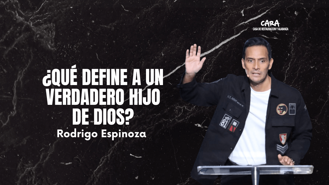 Qué define a un verdadero hijo de Dios